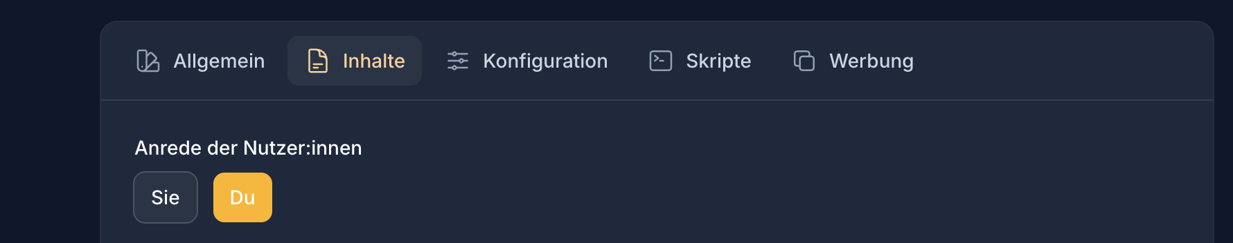 Auswahl der Ansprache: Duzen oder Siezen für alle systemgenerierten Texte