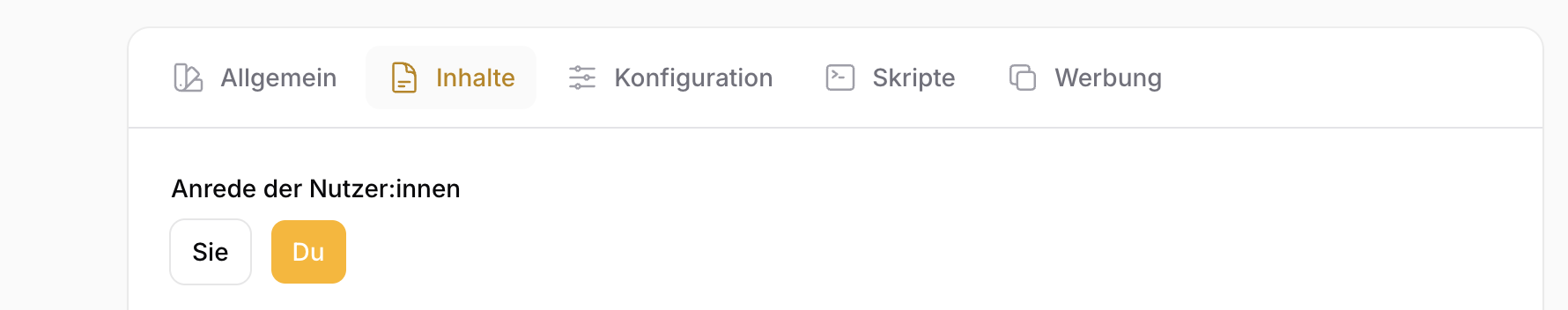 Auswahl der Ansprache: Duzen oder Siezen für alle systemgenerierten Texte
